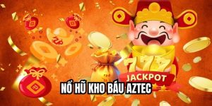 Nổ Hũ Kho Báu Aztec